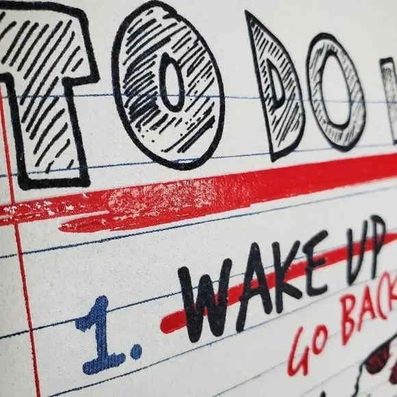 TSHIRT "TO DO LIST" DESIGN - Picture 3 of 4